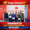 ARDAHAN BADMİNTONDA BÖLGESEL HEYECANA EV SAHİPLİĞİ YAPTI Fotoğrafı