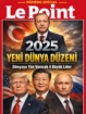 Le Point’tan Dikkat Çeken Kapak: Erdoğan “Yeni Dünya Düzeninin 4 Liderinden Biri” Fotoğrafı