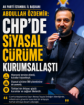 İl Başkanı Abdullah Özdemir: “CHP’de Siyasal Çürüme Kurumsallaştı” Fotoğrafı